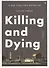 Killing and Dying - 0