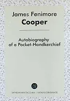 Autobiography of a Pocket-Handkerchief