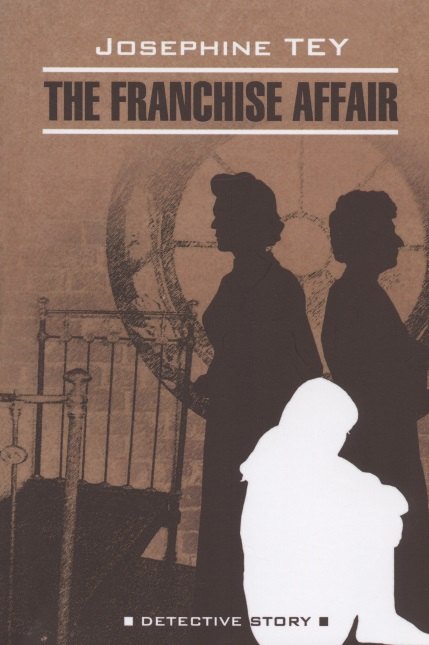 

The Franchise Affair