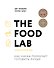 The Food Lab. Лаборатория еды. Легендарная книга о том, как готовить правильно - 0