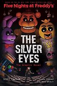 Five Nights at Freddys: The Silver Eyes. Graphic Novel - 1