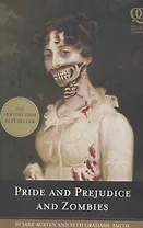 Pride and Prejudice and Zombies / (мягк) (Quirk Classics). Austen J. (ВБС Логистик)