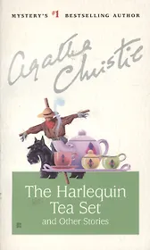 The Harlequin Tea Set and Other Stories