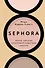 Sephora. Бренд, навсегда изменивший индустрию красоты - 0
