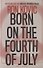 Born on the Fourth of July - 0
