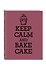 Книга для записи рецептов. KEEP CALM and BAKE CAKE - 1