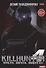 Киллхантер. Кн. 4: Никто, ничто, никогда! - 0