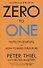 Zero to One: Notes on Start Ups, or How to Build the Future - 0