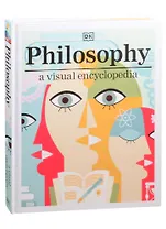Philosophy a visual encyclopedia