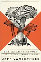 Shriek: An Afterword