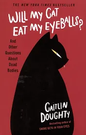 Will My Cat Eat My Eyeballs?