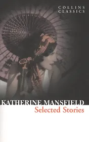 Selected Stories (м) Mansfield