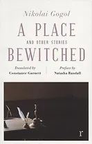 A Place Bewitched and Other Stories