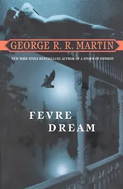 Fevre Dream