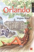 Orlando: A Biography. Орландо. Книга для чтения на английском языке. Уровень B2 - 0