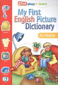 MY FIRST ENGLISH PICT. DICTIONARY - The House