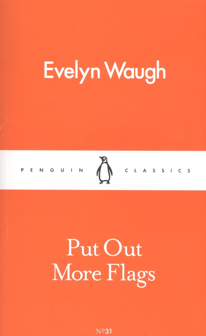 

Put Out More Flags (мPС) Waugh