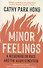 Minor Feelings - 0