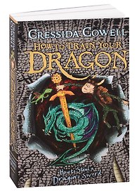 How to Train Your Dragon. How to Steal a Dragon's Sword