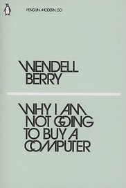 Why I Am Not Going to Buy a Computer