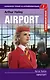 Аэропорт. Upper-Intermediate