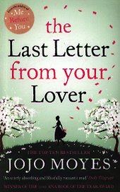 Last Letter from Your Lover, The, Moyes, Jojo