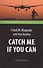 Поймай меня, если сможешь (Catch Me If You Can). Адаптированная книга для чтения на англ. языке. Int - 0
