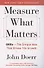 Measure What Matters - 0
