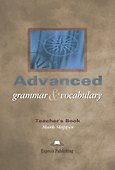 Advanced Grammar & Vocabulary. Teachers Book. Proficiency. Книга для учителя - 0