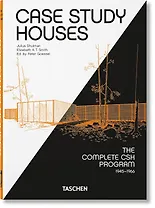 Case Study Houses: The Complete CSH Program 1945-1966