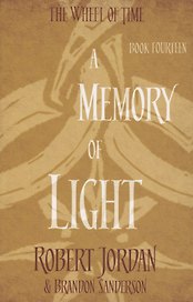 The Wheel of Time. Book 14. A Memory Of Light