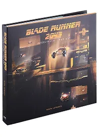 Blade Runner 2049. Interlinked. The Art