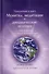 Приложение к книге Молитвы, медитации и динамические веления для личного и всеобщего преображения - 0
