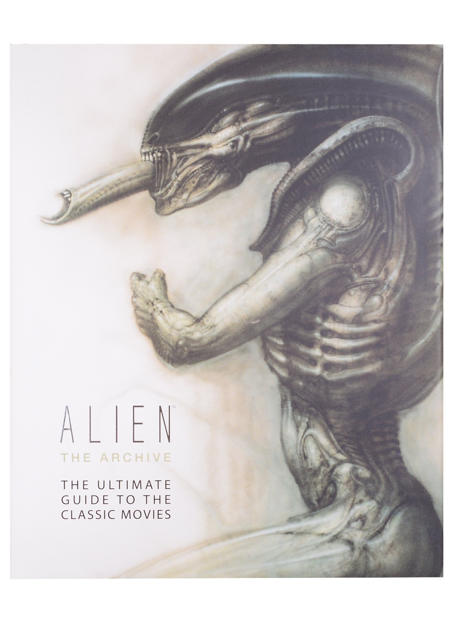 

Alien: The Archive-The Ultimate Guide to the Classic Movies