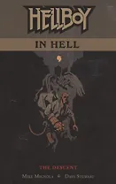 Hellboy In Hell Vol. 1: The Descent