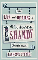 The Life and Opinions of Tristram Shandy, Gentleman