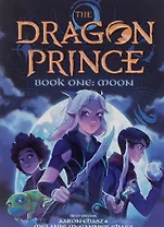 The Dragon Prince. Book one. Moon
