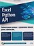 Excel, Python и API: автоматизация данных и управление офисом, домом, финансами…  + виртуальный диск с готовыми скриптами и примерами - 0