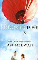 McEwan Enduring Love (Film tie-in) (мягк) (Британия ИЛТ)