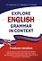 Explore English Grammar in Context: Учебное пособие - 0