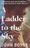 A Ladder to the Sky - 0