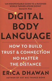 Digital body language: How to built trust and connection no matter the distance