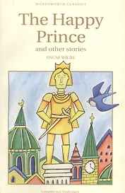 The Happy Prince & Other Stories