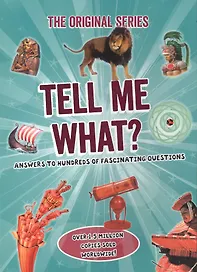 Tell Me What?