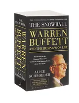 The Snowball. Warren Buffett and the Business of Life