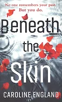 Beneath the Skin (м) England