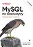 MySQL по максимуму. 4-е издание - 0