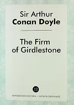 The Firm of Girdlestone