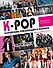 K-POP! Корейская революция в музыке - 0