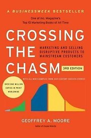 Crossing the Chasm 3rd edition